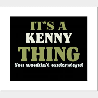 It's a Kenny Thing You Wouldn't Understand Posters and Art